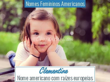 Nomes Femininos Americanos - Clementine